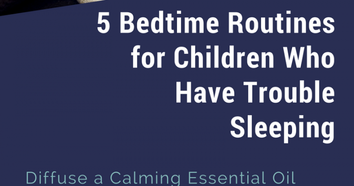 bedtime routines trouble sleeping children